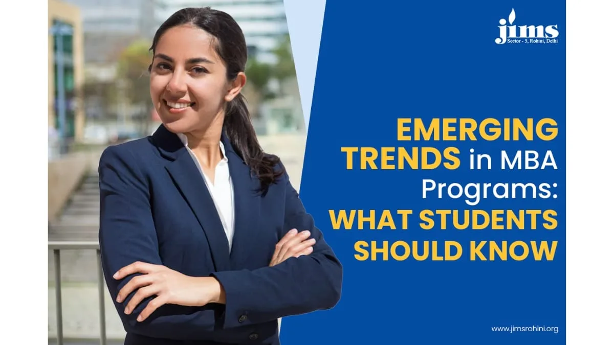 Emerging Trends in MBA Programs: What Students Should Know