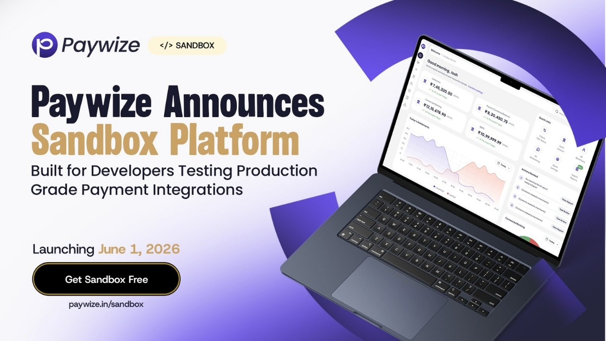 Paywize Announces Sandbox Platform Built for Developers Testing Production-Grade Payment Integrations